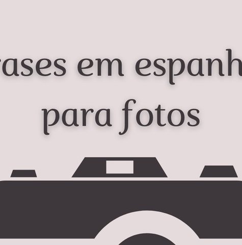 As 87 melhores frases em espanhol para foto e status (com tradução) -  Pensador