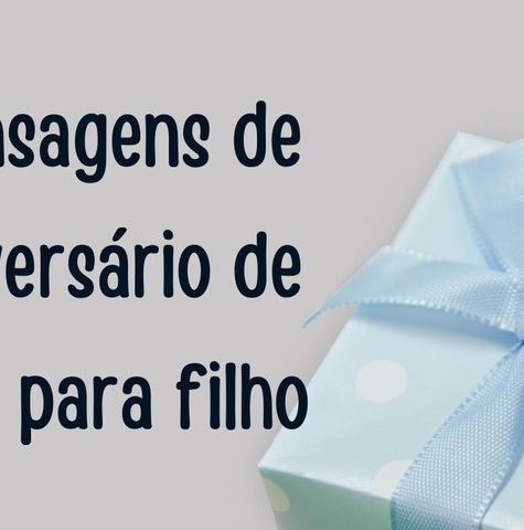 As 54 melhores mensagens de aniversário de mãe para filho 🎉 - Pensador