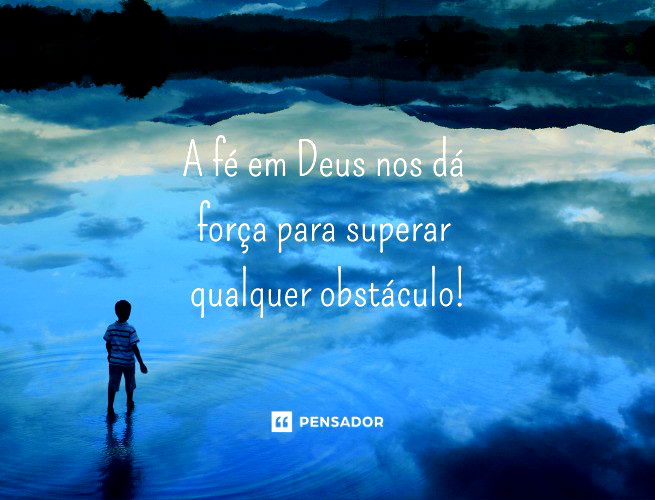 Fé em 5 Lindas frases - mensagens de #fé #deus #religião - 76