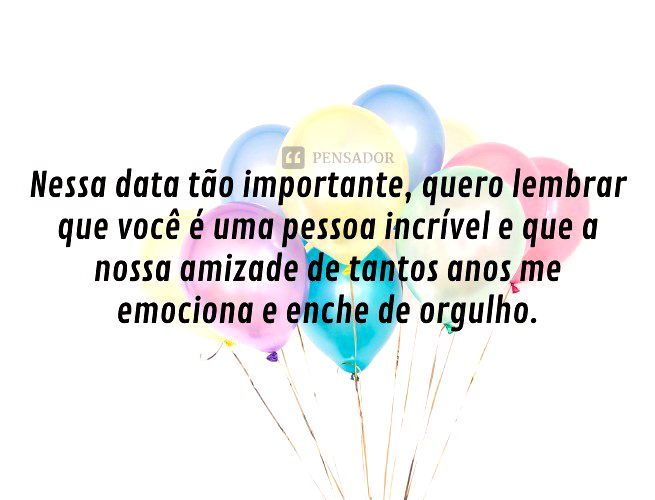 48 mensagens de aniversário emocionantes para amiga - Pensador