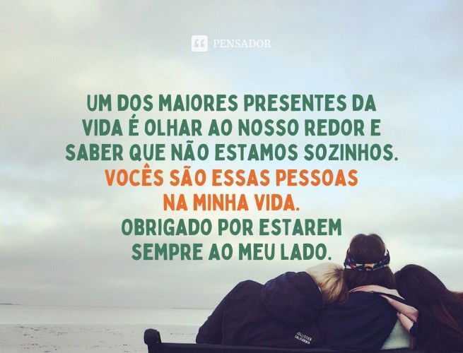 As 52 Melhores Mensagens De Agradecimento Pela Atenção - Pensador