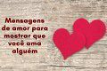 17 mensagens de amor para a pessoa que você ama
