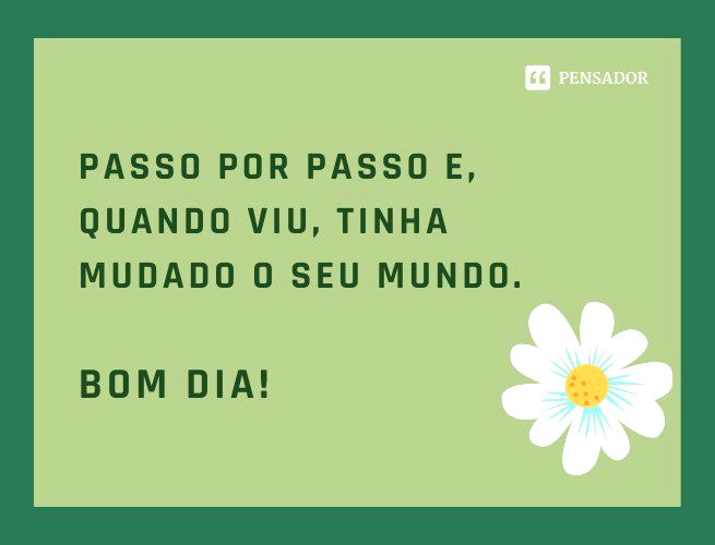 Frases sobre do Dia de Hoje - Mundo das Mensagens