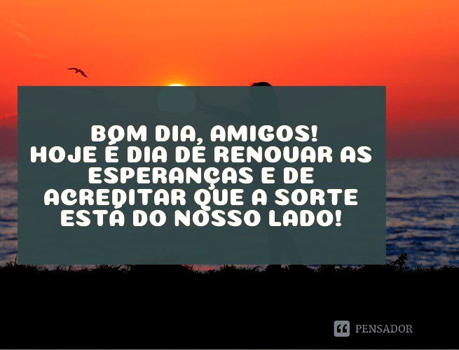 80 mensagens de bom dia para Whatsapp: escolha a perfeita para