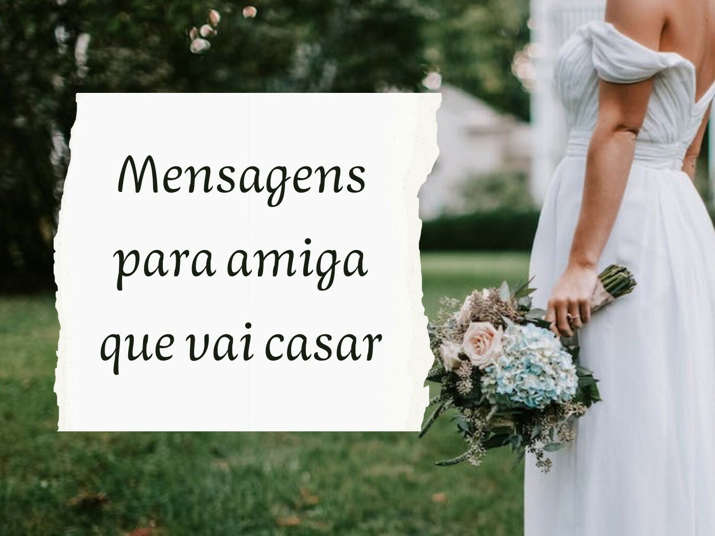 43 mensagens para amiga que vai casar (palavras de apoio e amor) - Pensador