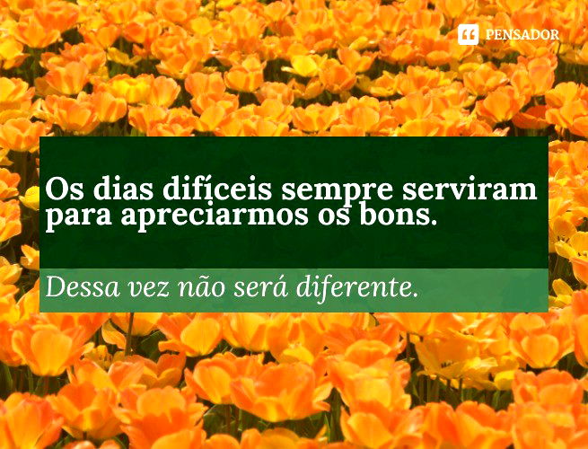 64 frases de fé em Deus que dão força em momentos difíceis - Pensador