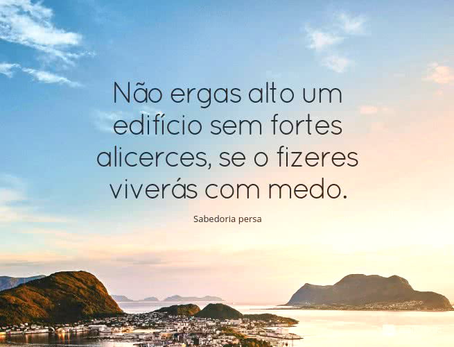 28 frases de sabedoria para refletir e aprender na vida - Pensador