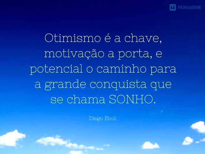 otimismo é a chave