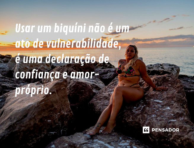 66 frases para sua foto de biquíni esquentar mais que o sol ?☀️ - Pensador