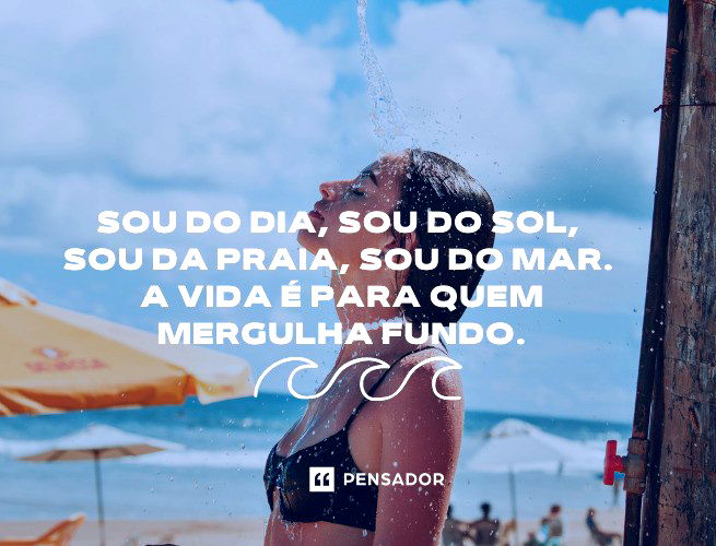 66 frases para sua foto de biquíni esquentar mais que o sol ?☀️ - Pensador