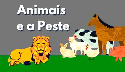 Animais e a Peste, de Monteiro Lobato