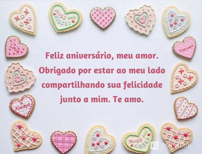 Parabéns, Amor! 67 Mensagens Apaixonadas De Feliz Aniversário 💕🎁 - Pensador