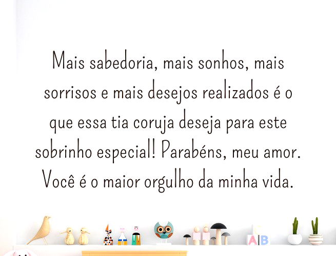 As 67 mais lindas mensagens de aniversário para sobrinho - Pensador