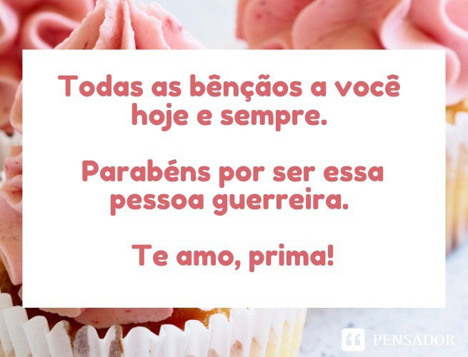 Featured image of post Mensagem De Aniversario Prima Querida Meu amor se somos felizes por um breve momento esta lembran a nos acompanhar por toda a nossa exist ncia ser como se a vida toda estiv ssemos sido felizes