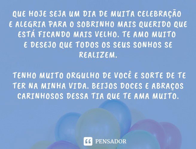 Featured image of post Mensagens De Aniversario Para Sobrinhos Queridos Espero que seu anivers rio seja incr vel e que essa nova etapa traga feliz anivers rio meu sobrinho lindo