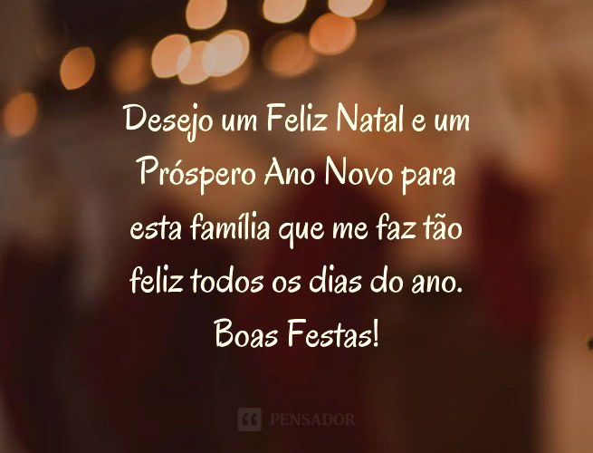 47 mensagens de Natal para família que celebram com carinho - Pensador