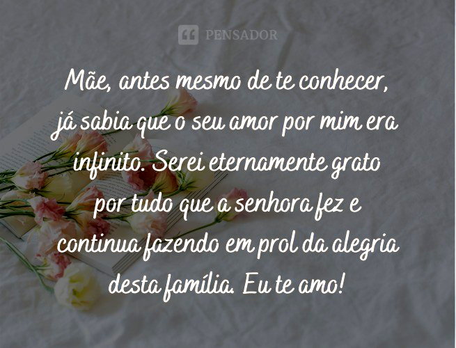 Os 57 melhores depoimentos e textos para mãe 💗 - Pensador