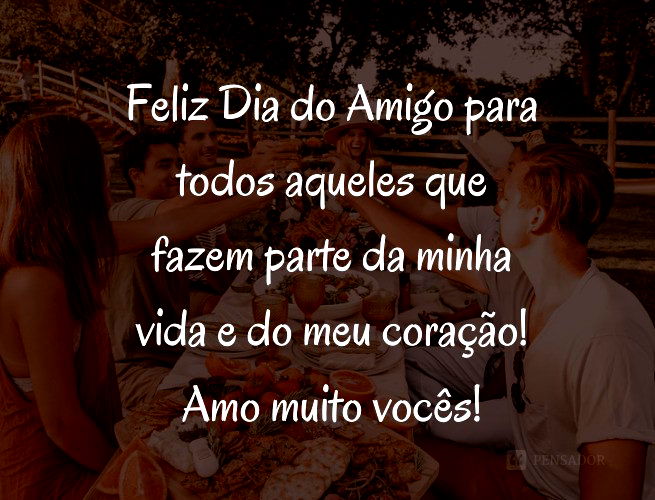 Feliz Dia do Amigo - Imagens e Mensagens para Facebook