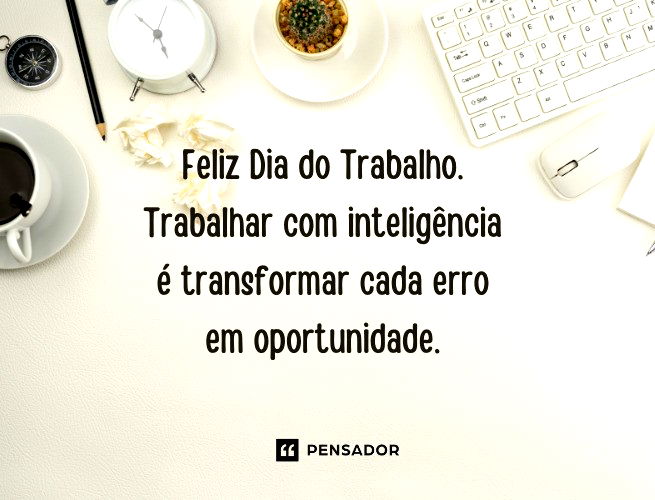 Seu serviço não tem preço feliz dia do trabalho citação do dia do