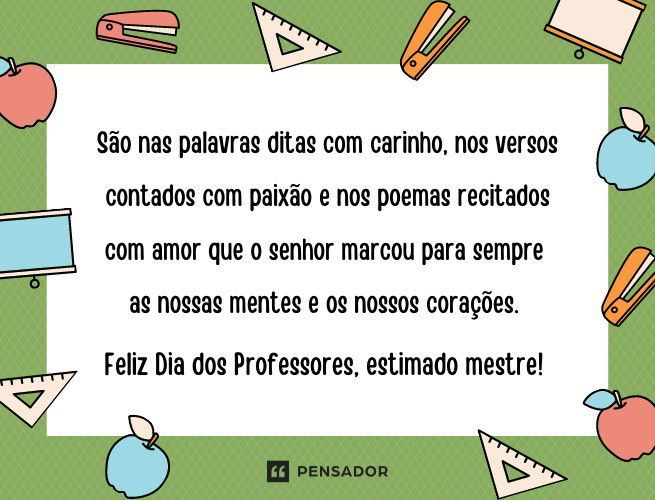 Feliz Dia Dos Professores: 55 Mensagens Para Homenagear Os Seus Mestres ...