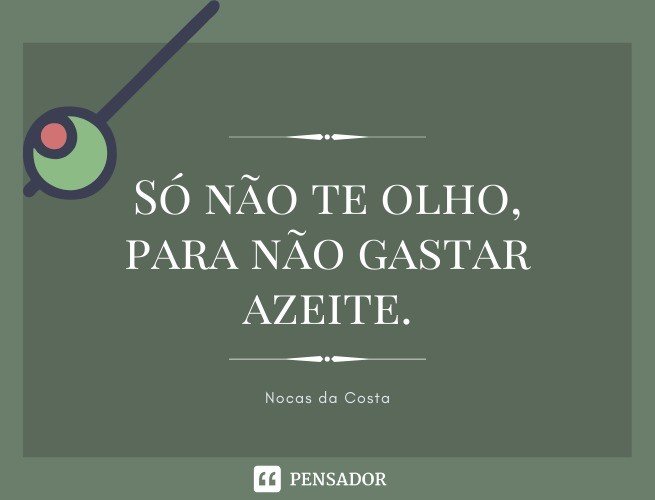 Featured image of post Pensador Frases Engra adas Status Com frases engra adas voc ter as melhores frases engra adas para status