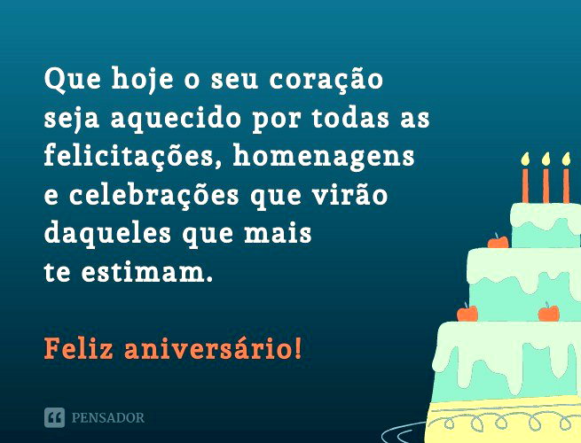 Felicitações de aniversário! 57 mensagens para desejar parabéns 🎉 ...