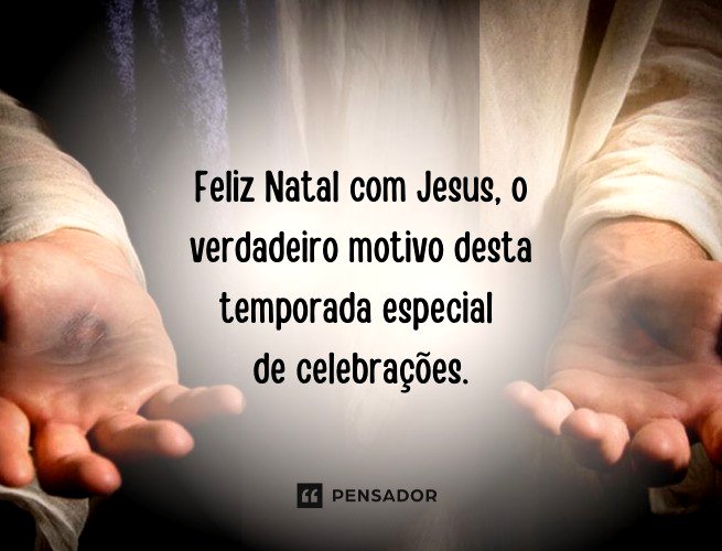 Feliz Natal com Jesus, o verdadeiro motivo desta temporada especial de celebrações. 