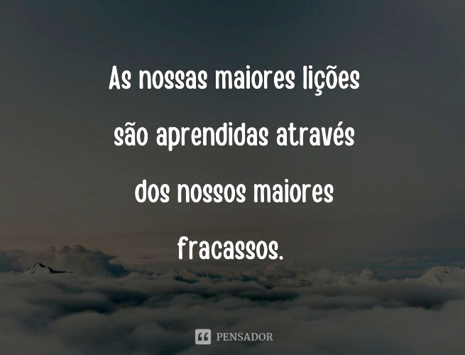 81 frases motivacionais em inglês (com tradução) - Pensador