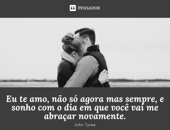 As 50 Mais Lindas Frases De Amor Para Fazer A Namorada Chorar Pensador 7881