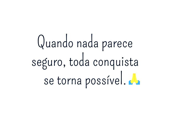 As 75 melhores frases de conquista para te inspirar - Pensador