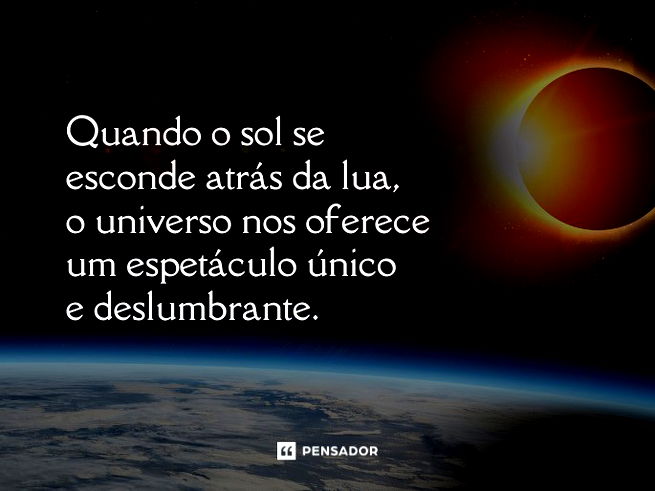 Quando o sol se esconde atrás da lua, o universo nos oferece um espetáculo único e deslumbrante. 