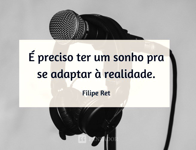 As 53 melhores frases de Filipe Ret sobre a vida, o amor e a sociedade ...