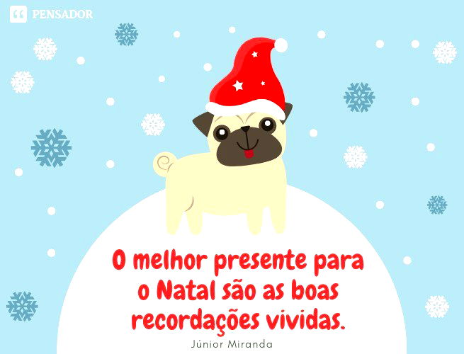 47 mensagens de Natal para família que celebram com carinho - Pensador