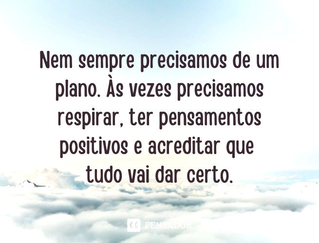 È possivel +pensamentos positivos 😌 🙌💙💙⚓