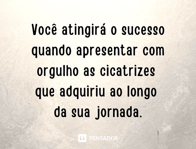 153 frases de reflexão para ampliar os seus horizontes - Pensador