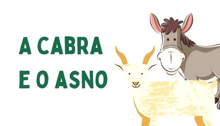 A Cabra e o Asno
