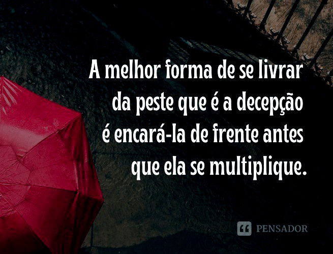 Frases de Decepção no Amor - As melhores pra quem está magoado 💔