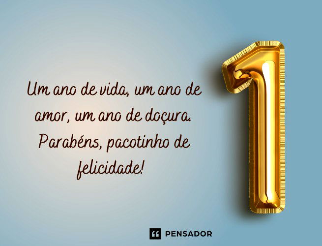 Um ano de vida, um ano de amor, um ano de doçura. Parabéns, pacotinho de felicidade! 