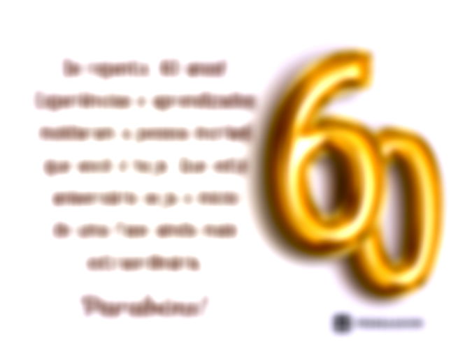 De repente, 60 anos! Seis décadas de experiências e aprendizados moldaram a pessoa incrível que você é hoje. Que este aniversário seja o início de uma fase ainda mais extraordinária. Parabéns! 