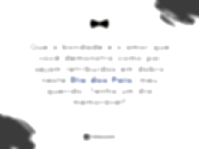 Que a bondade e o amor que você demonstra como pai sejam retribuídos em dobro neste Dia dos Pais, meu querido. Tenha um dia memorável! 