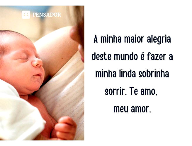 A minha maior alegria deste mundo é fazer a minha linda sobrinha sorrir. Te amo, meu amor.