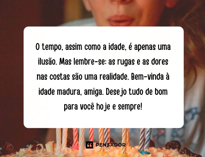 71 frases de aniversário engraçadas que garantem boas risadas - Pensador