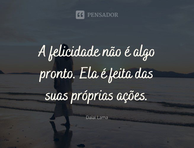 As 57 Melhores Mensagens Motivacionais - Pensador