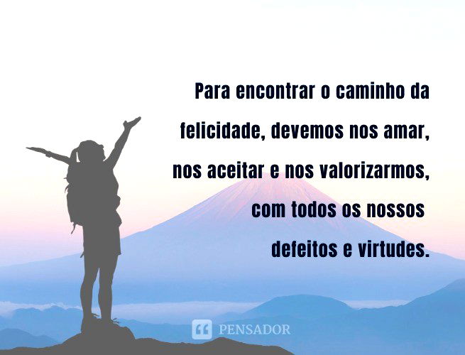 As 57 melhores mensagens motivacionais - Pensador