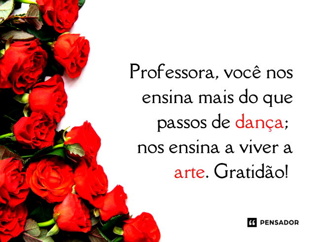 Professora, você nos ensina mais do que passos de dança; nos ensina a viver a arte. Gratidão! 