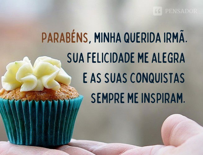 Featured image of post Mensagem De Aniversario Para Irma Parab ns por mais um anivers rio irm