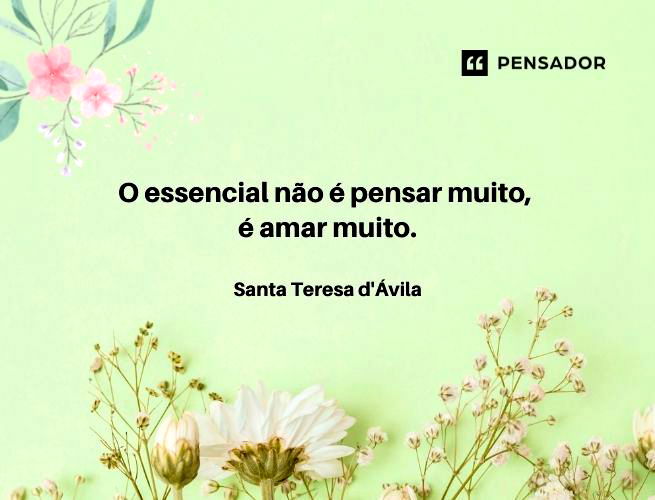 Frases de santos católicos - Pensador