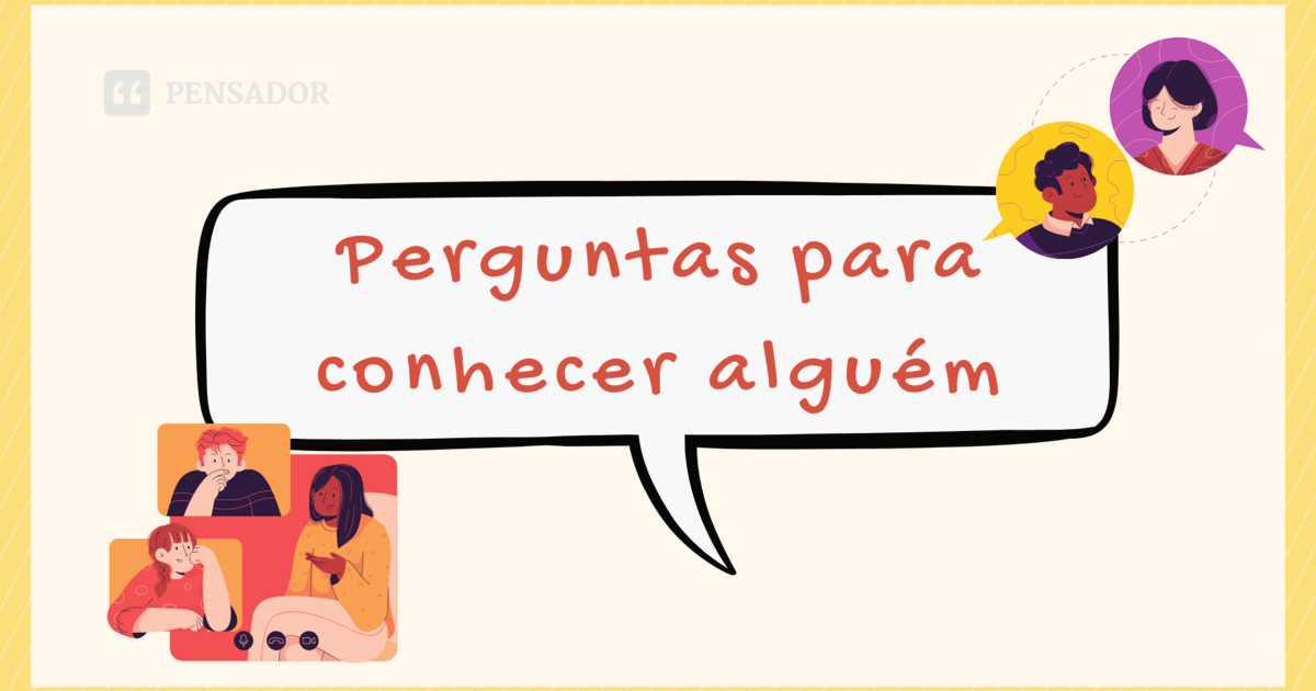 97 perguntas para conhecer uma pessoa: e ir além das aparências - Pensador