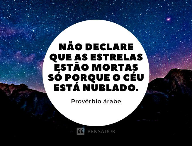 Os 45 ditados populares mais conhecidos e seus significados - Pensador