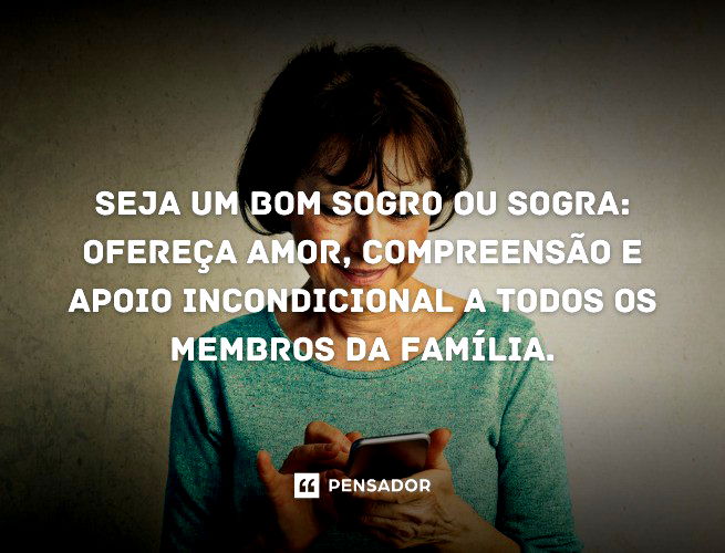 48 mensagens para sogra que vão tocar o coração dela com carinho ❤️ -  Pensador